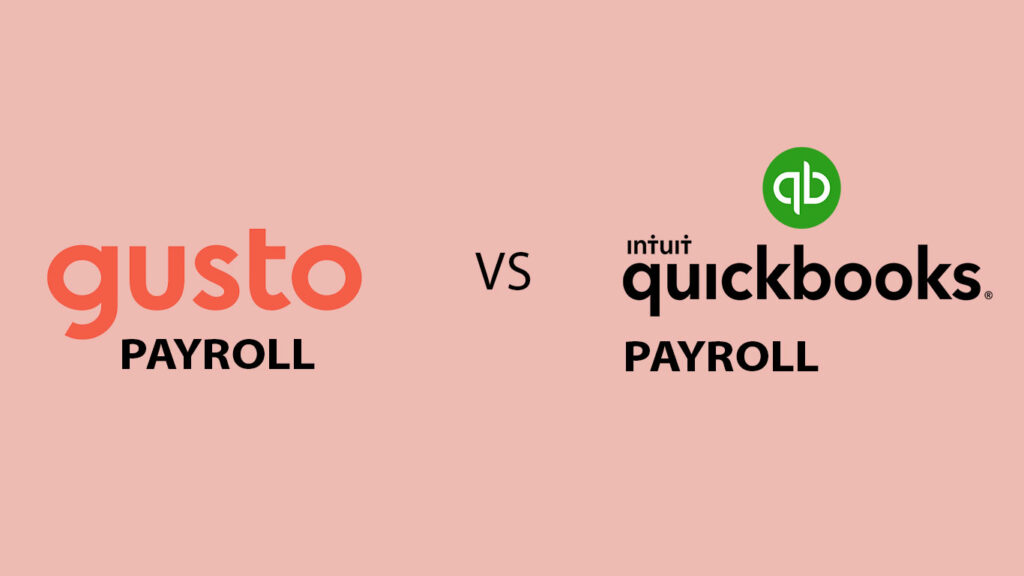 Gusto vs QuickBooks Payroll, Gusto and QuickBooks Online
